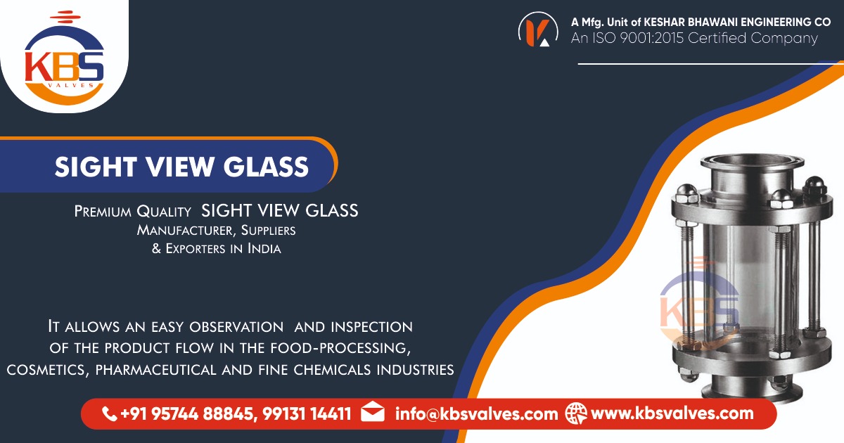 Sight View Glass Manufacturer, Suppliers & Exporter in India