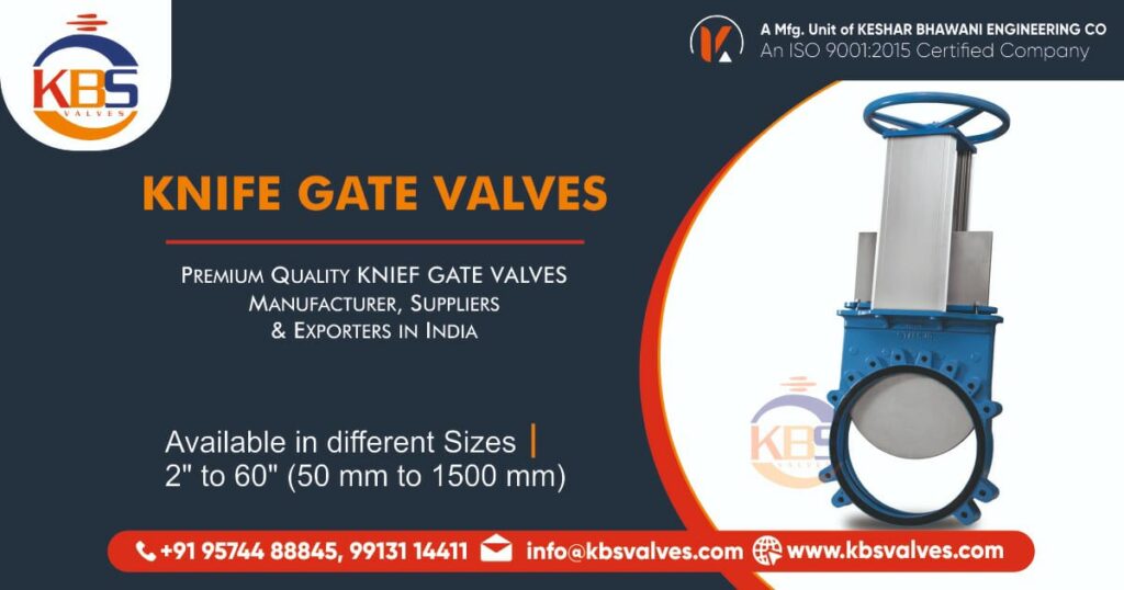 Knife Gate Valve Manufacturer, Exporters & Suppliers in India