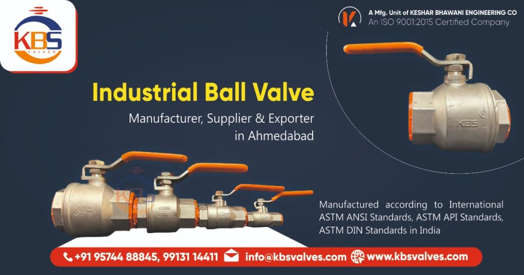 Industrial Ball Valves Manufacturer in India
