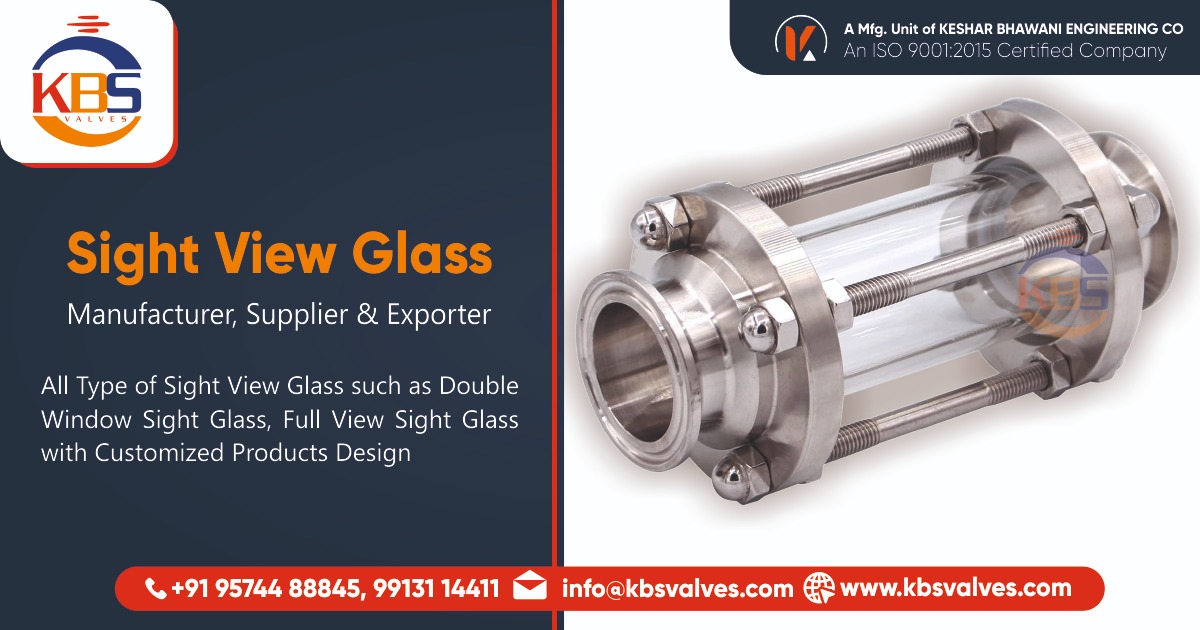 Sight View Glass Manufacturer in India