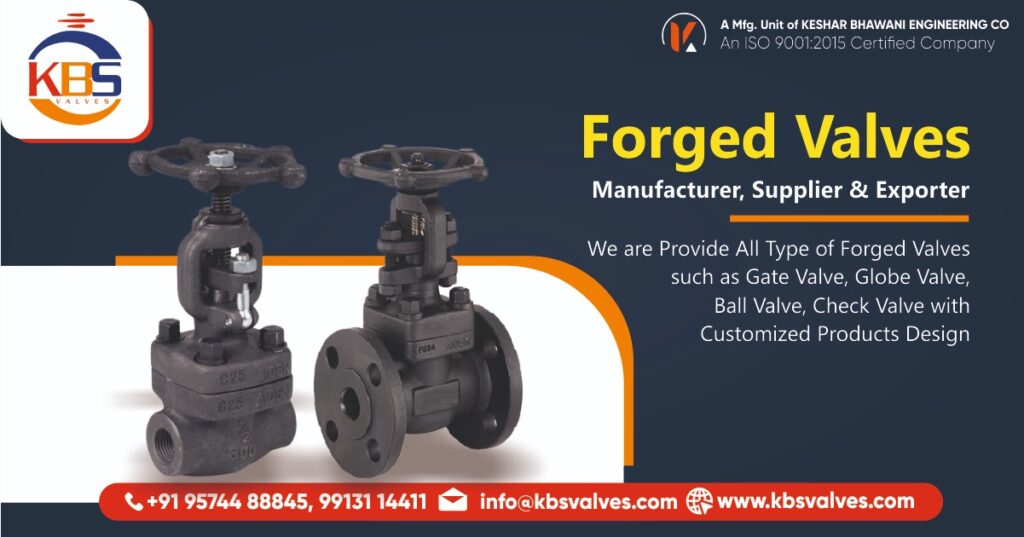 Forged Valves Manufacturer in Ahmedabad