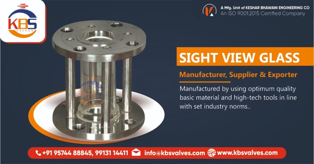 Sight View Glass Manufacturer in Ahmedabad, Gujarat, India