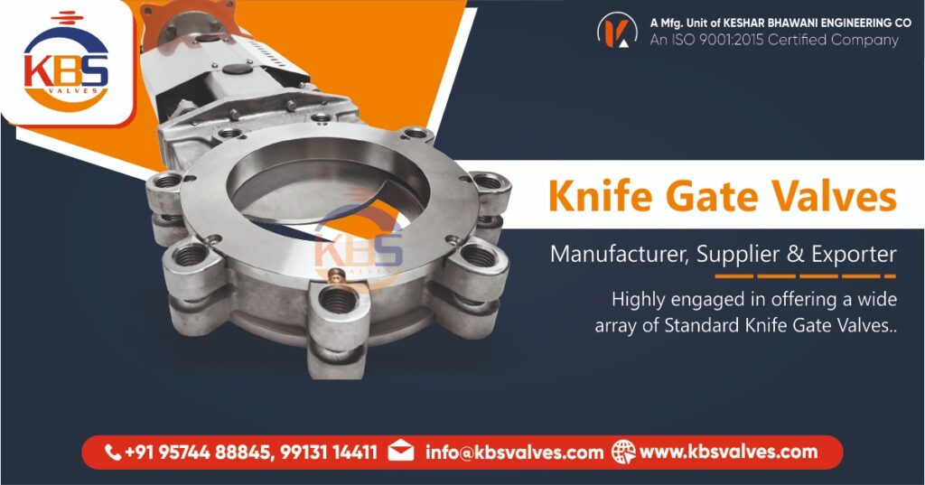 Knife Gate Valves Manufacturer in Ahmedabad, Gujarat, India