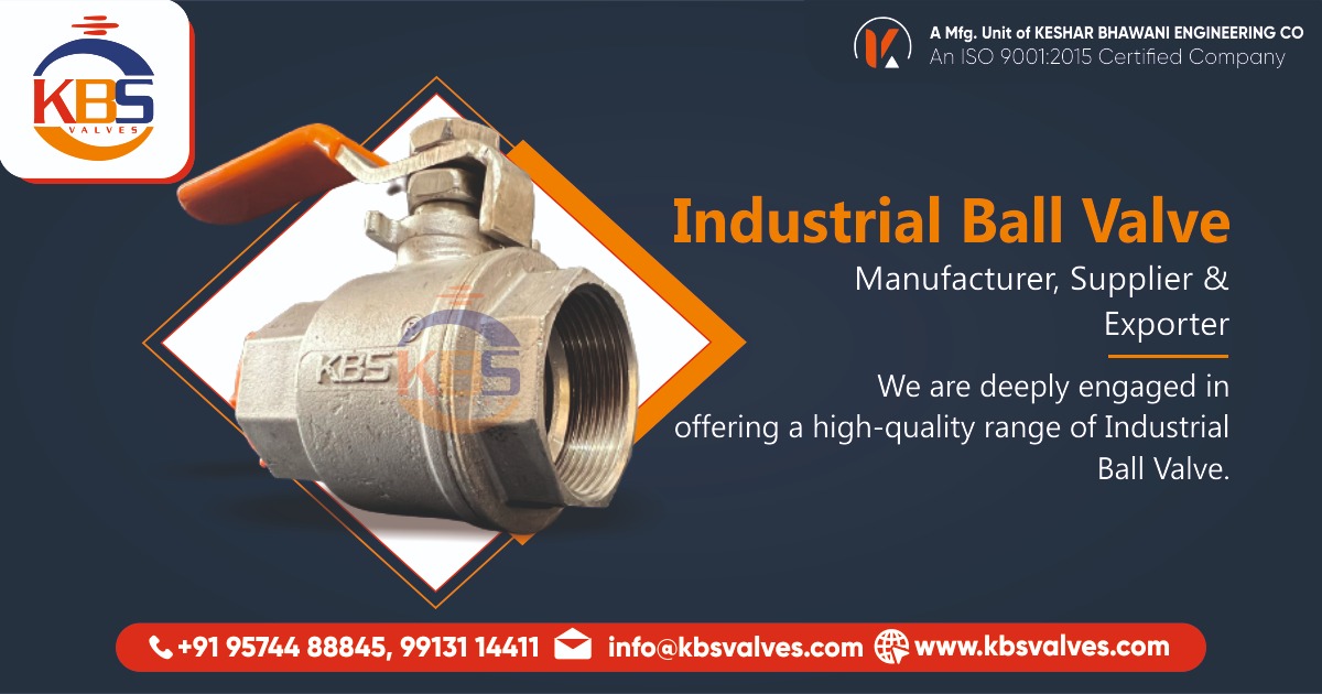 Industrial Ball Valves Manufacturer in Ahmedabad, Gujarat, India