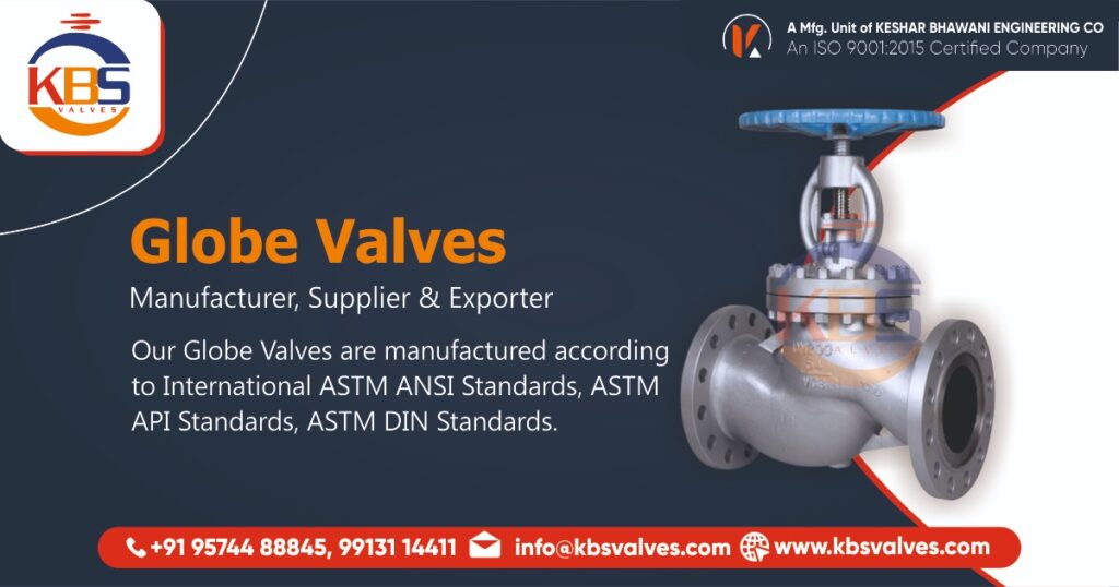 Globe Valves Manufacturer in Ahmedabad, Gujarat, India