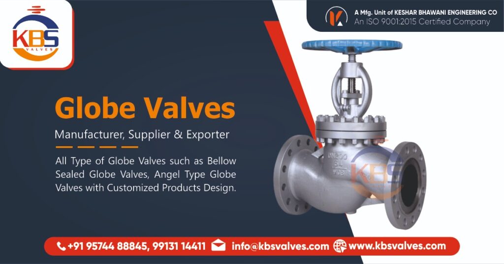 Globe Valves Manufacturer in Ahmedabad, Gujarat, India