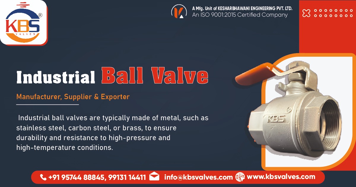 Supplier of Industrial Ball Valves in India