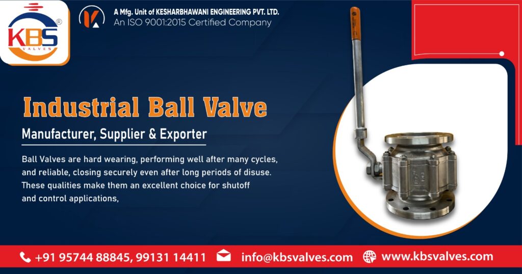Supplier of Industrial Ball Valve in India
