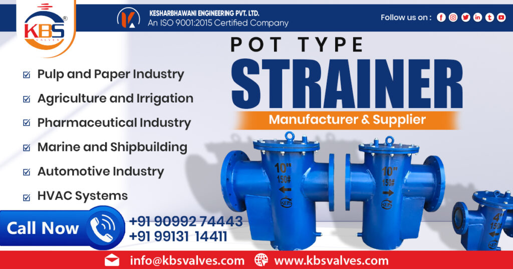 Supplier of Strainer in West Bengal