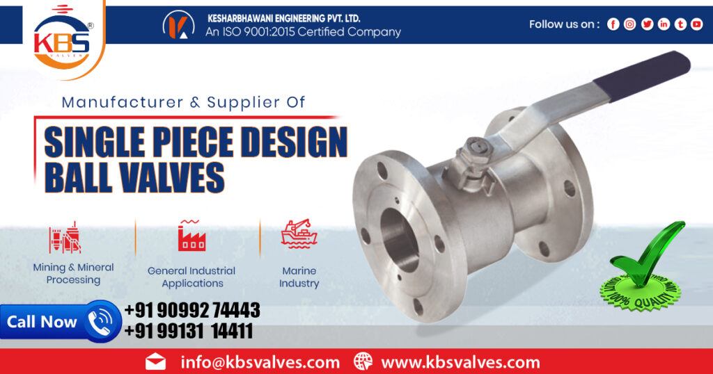 Single Piece Design Ball Valves in Maharashtra