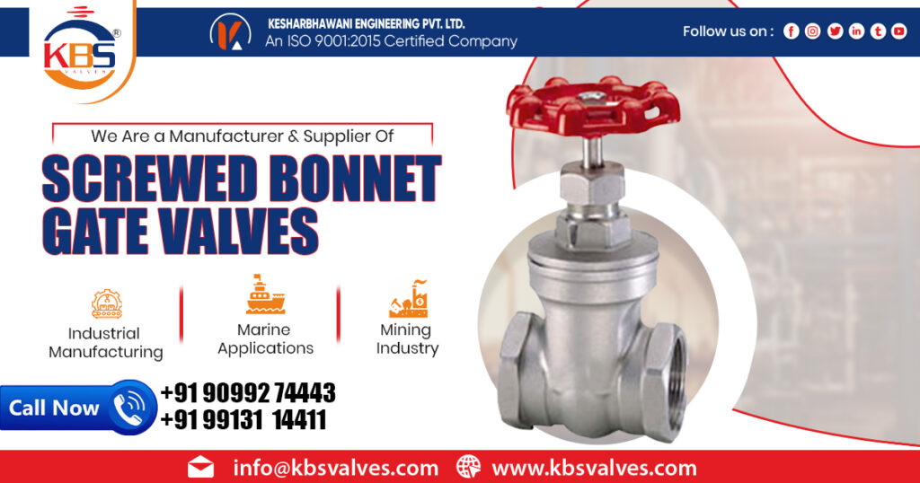 Screwed Bonnet Gate Valve in Madhya Pradesh