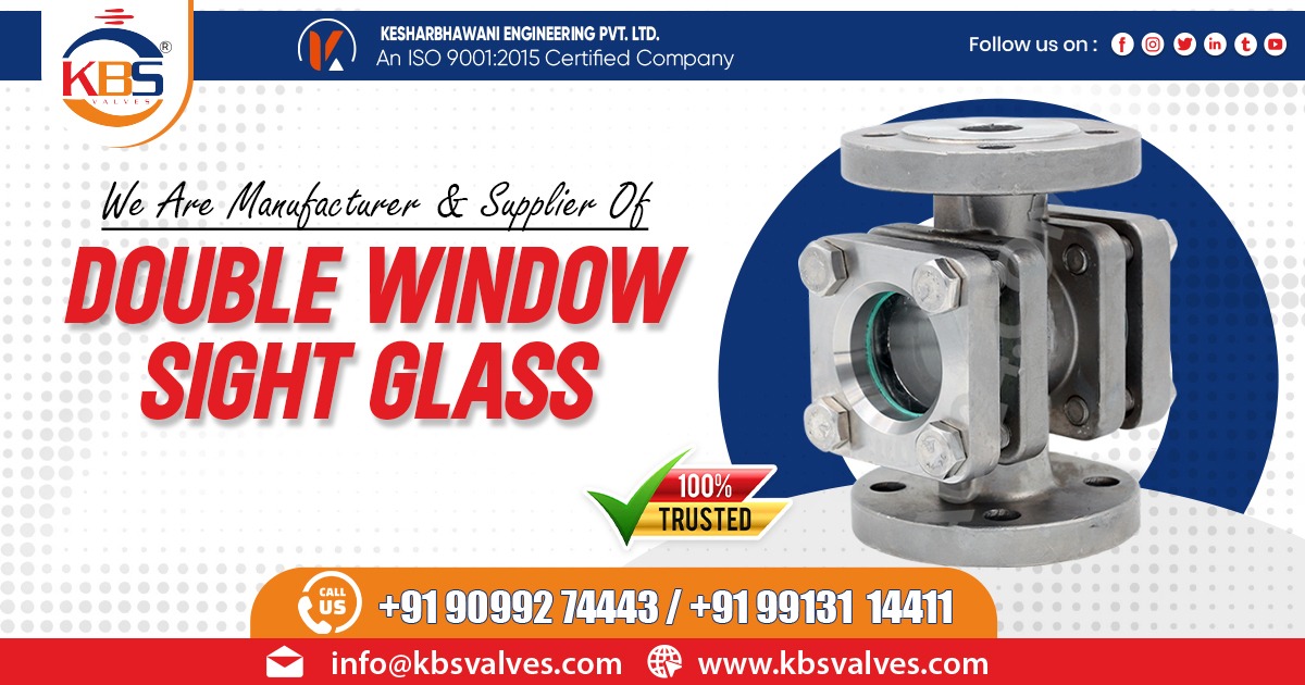 Supplier of Double Window Sight Glass in Andhra Pradesh