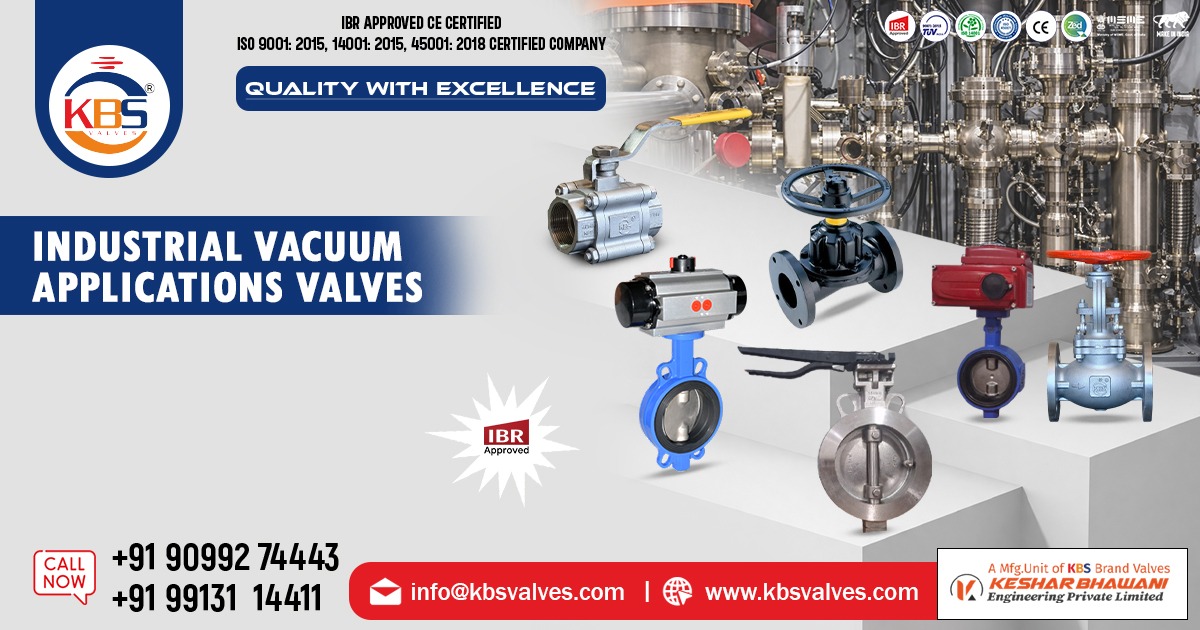 Industrial Valve for Vacuum Applications in in Saudi Arabia