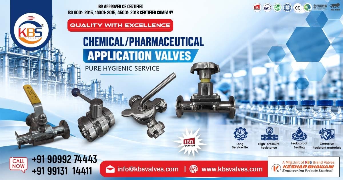 Chemical and Pharmaceutical Application Valve Manufacturer